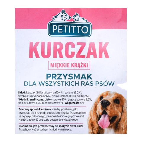 PETITTO PETITTO Miękkie krążki z kurczaka 500G PETITTO PETITTO Miękkie krążki z kurczaka 500G
