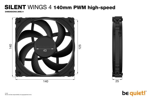BE QUIET! WENTYLATOR BE QUIET! SILENT WINGS 4 140mm PWM HS BE QUIET! WENTYLATOR BE QUIET! SILENT WINGS 4 140mm PWM HS