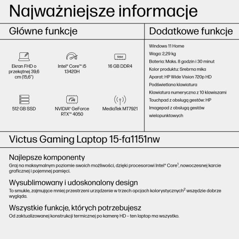 Hewlett-Packard HP Victus 15-fa1151nw i5-13420H 15,6"FHD AG IPS 144Hz 16GB SSD512 RTX 4050_6GB BLKB 70Wh Win11 2Y Mica Silver (WYPRZEDAŻ) Hewlett-Packard HP Victus 15-fa1151nw i5-13420H 15,6"FHD AG IPS 144Hz 16GB SSD512 RTX 4050_6GB BLKB 70Wh Win11 2Y Mica Silver (WYPRZEDAŻ)